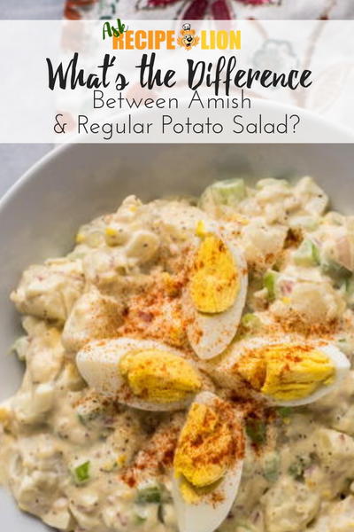 Difference Between Amish and Regular Potato Salad