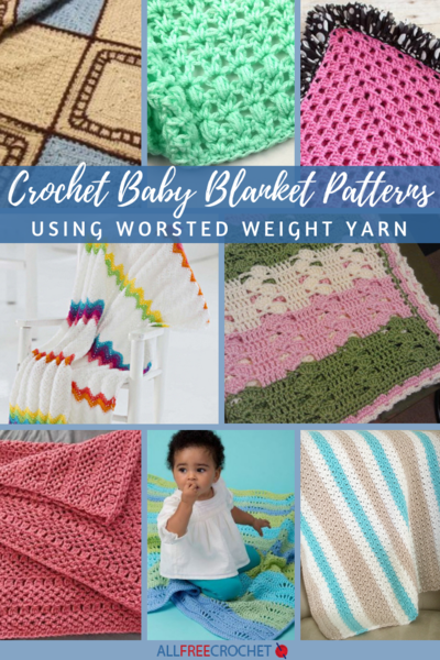 16 Crochet Baby Blanket Patterns Worsted Weight Yarn