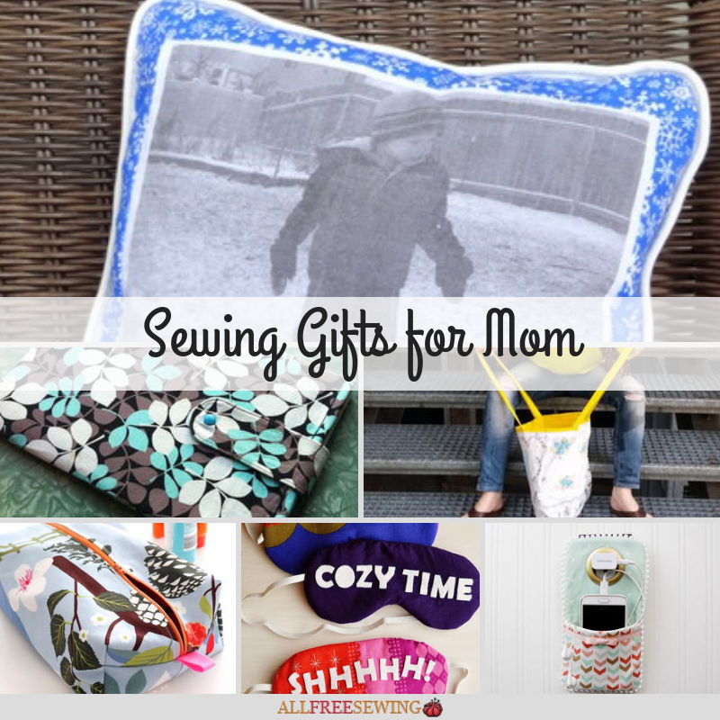 sewing gifts for mom