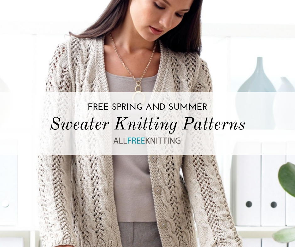 24 Spring and Summer Sweater Knitting Patterns (Free ...
