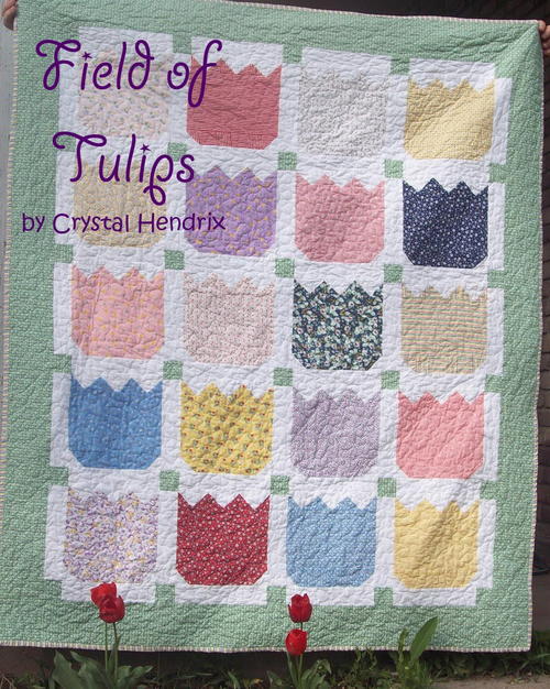 Fields of Tulips Quilt Fields of Tulips Quilt