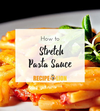 How to Stretch Pasta Sauce