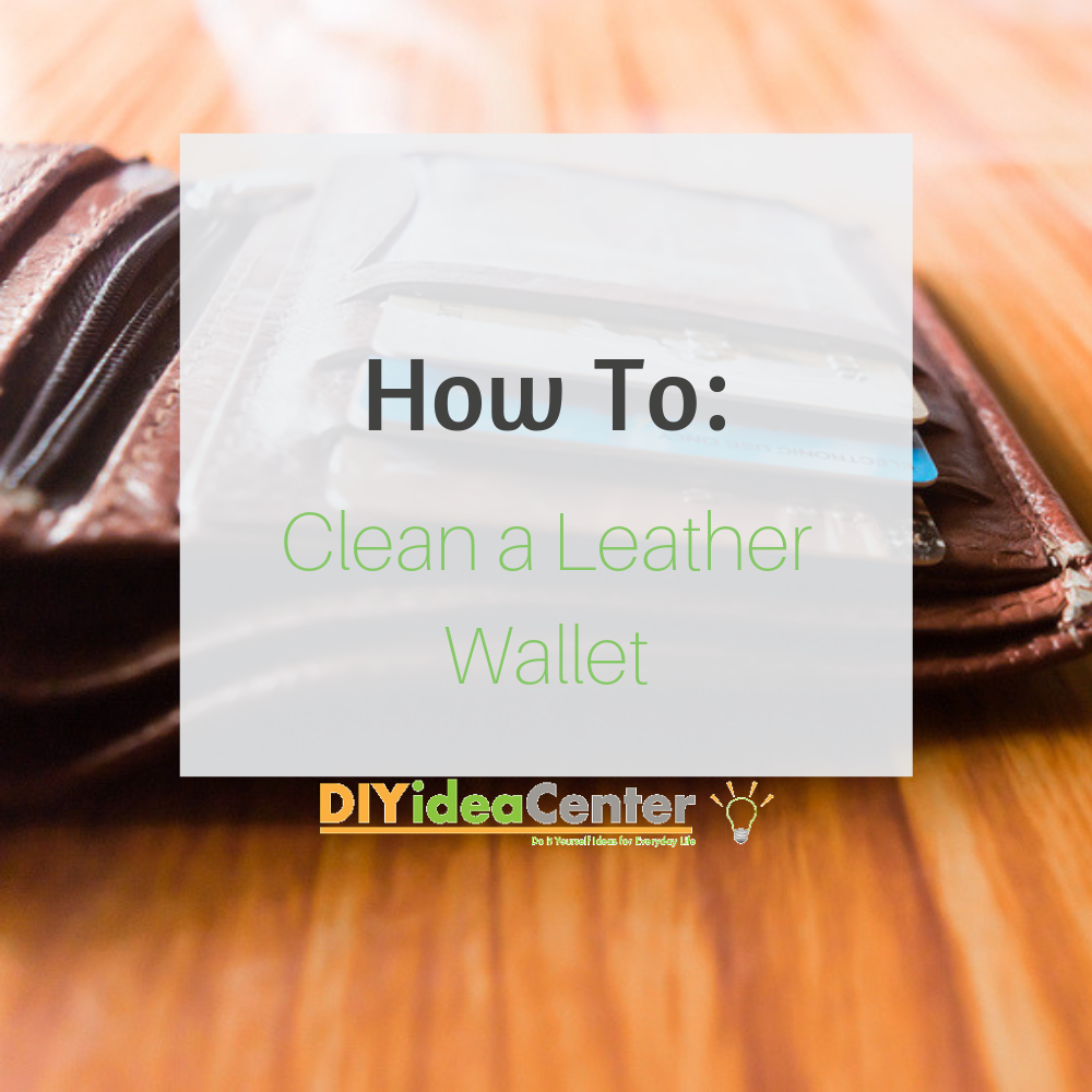 how-to-clean-a-leather-wallet-diyideacenter