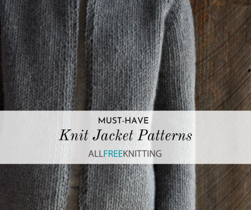 Must-Have Knit Jacket Patterns