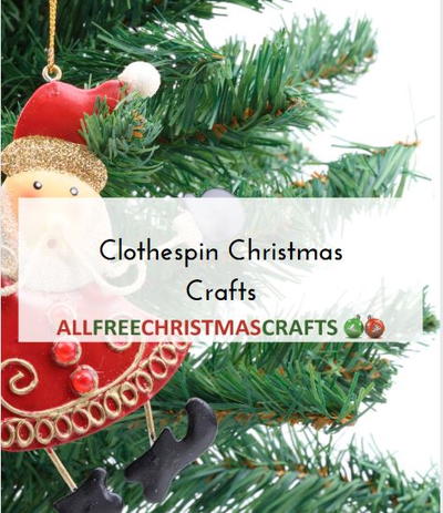 Clothespin Christmas Crafts