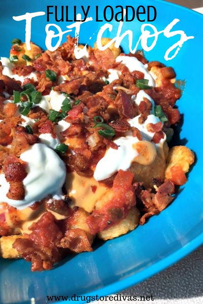 Fully Loaded Totchos Fully Loaded Totchos