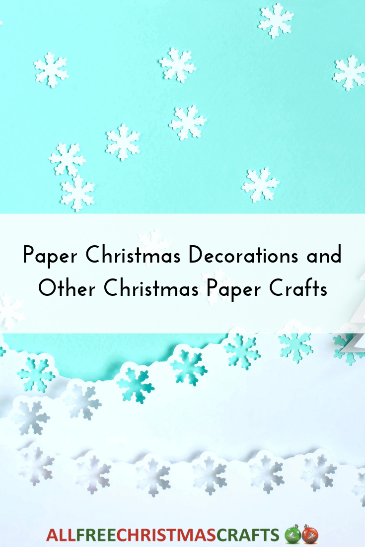 24 Paper Christmas Decorations  AllFreeChristmasCrafts.com