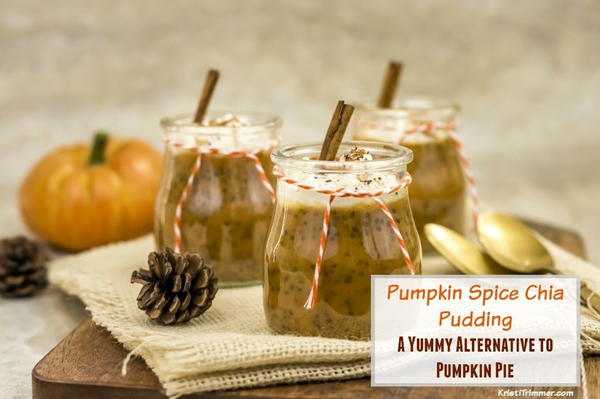 Pumpkin Spice Chia Pudding Pumpkin Spice Chia Pudding