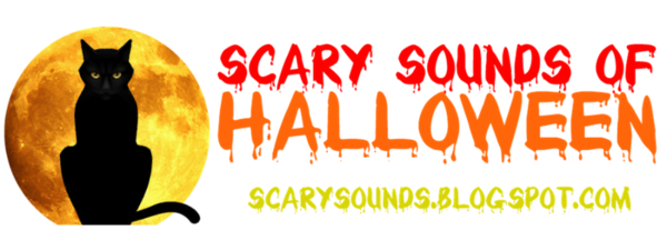 Scary Sounds of Halloween Scary Sounds of Halloween