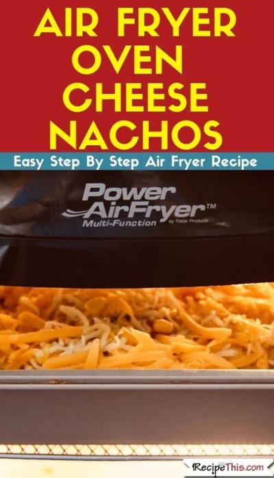 Air Fryer Oven Cheese Nachos Air Fryer Oven Cheese Nachos