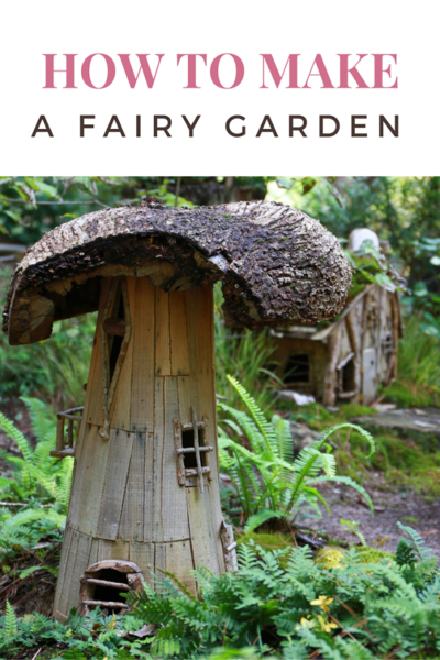 How to Make a Fairy Garden How to Make a Fairy Garden