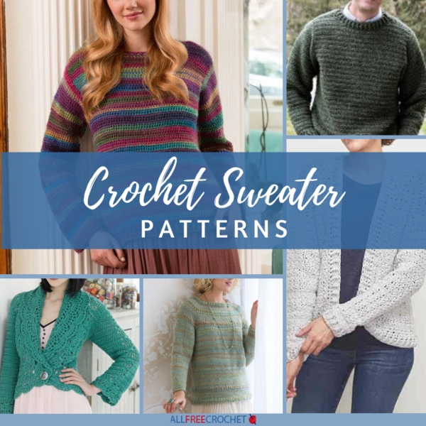 35+ Crochet Sweater Patterns