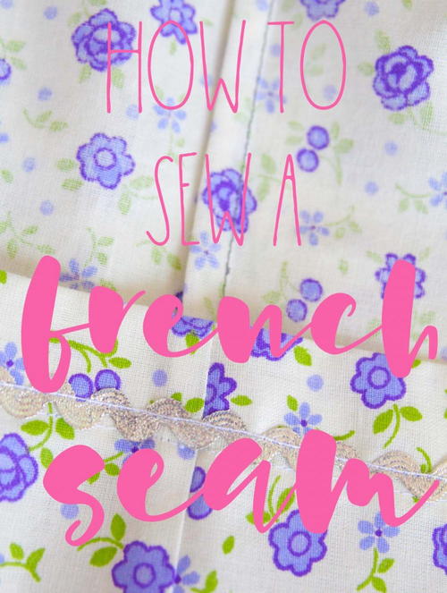 How to Sew a French Seam How to Sew a French Seam