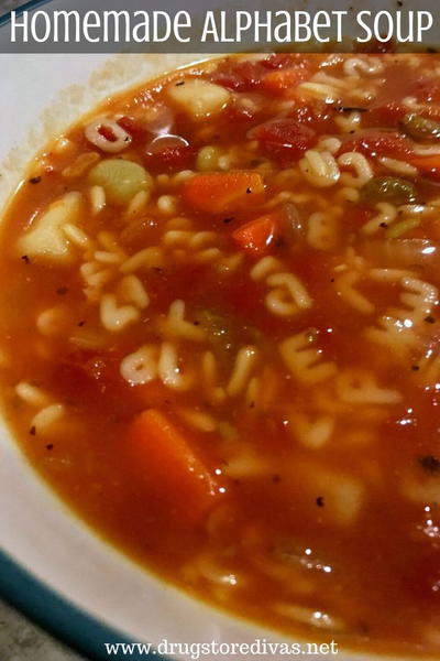 Homemade Alphabet Soup Homemade Alphabet Soup