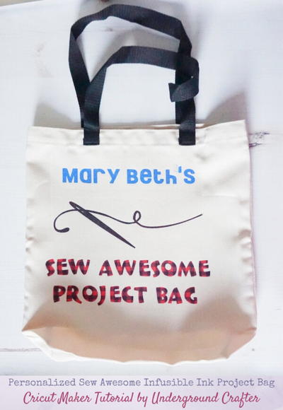 Personalized Sew Awesome Project Bag with Cricut Personalized Sew Awesome Project Bag with Cricut