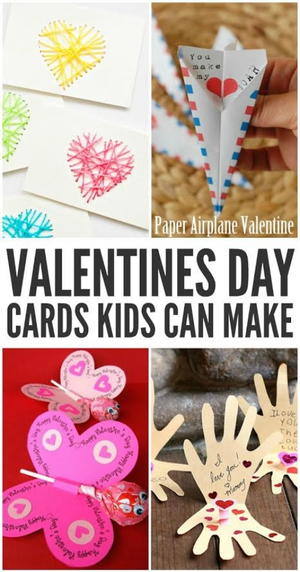 Valentines Day Cards Kids Can Make Valentine’s Day Cards Kids Can Make