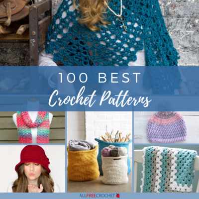 100 Best Crochet Patterns
