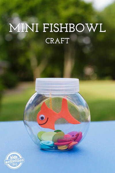 Mini Fishbowl Craft For Kids Mini Fishbowl Craft For Kids