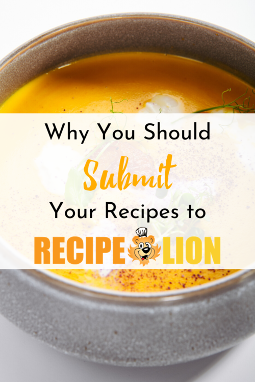 Why You Should Submit Your Recipes to RecipeLion