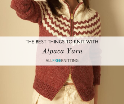 The Best Things to Knit With Alpaca Yarn