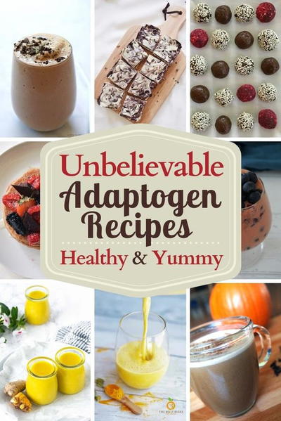 9 Nourishing Meals And Stress Relievers With Adaptogenic Herbs 9 Nourishing Meals And Stress Relievers With Adaptogenic Herbs