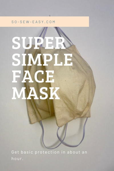 Super Simple Face Mask Pattern For Adults And Kids