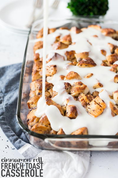 Easy Cinnamon Roll French Toast Casserole Recipe Easy Cinnamon Roll French Toast Casserole Recipe