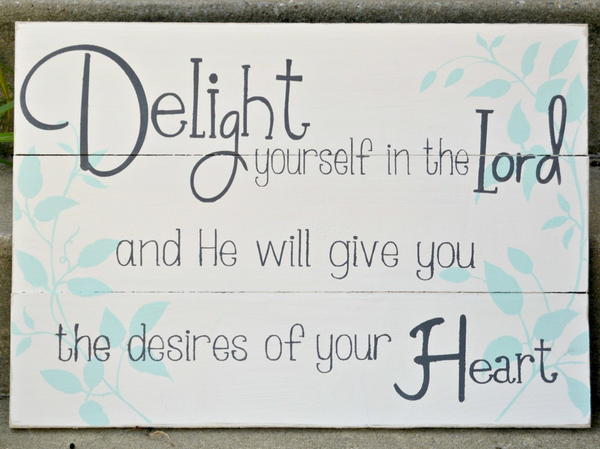 Delight Yourself in the Lord Wall Art Delight Yourself in the Lord Wall Art