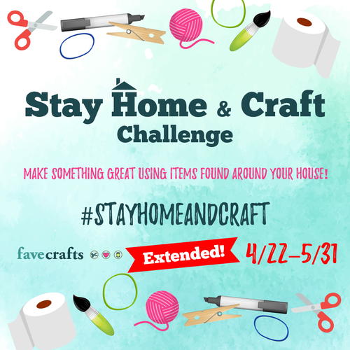 Stay Home and Craft Challenge