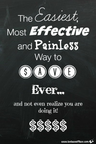The Easiest Most Effective And Painless Way To Save The Easiest, Most Effective And Painless Way To Save