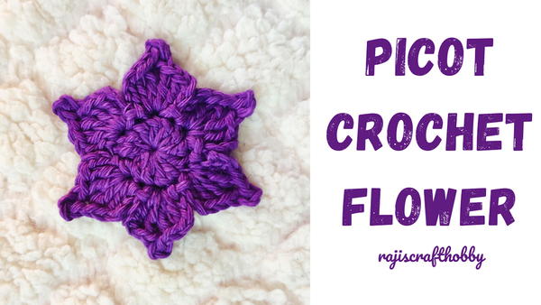 Picot Crochet Flower Picot Crochet Flower