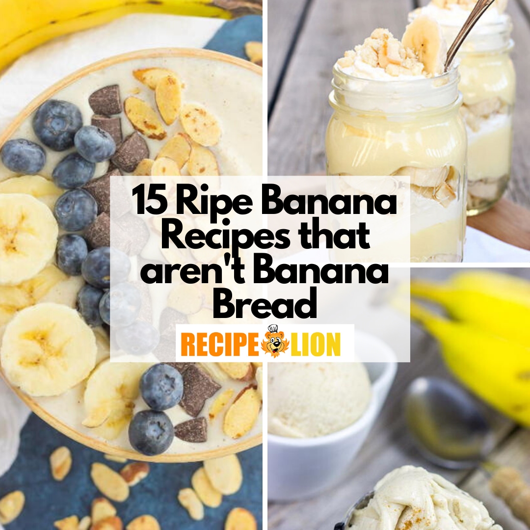 15-ripe-banana-recipes-that-aren-t-banana-bread-recipelion