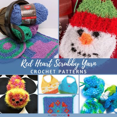 20+ Red Heart Scrubby Yarn Crochet Patterns