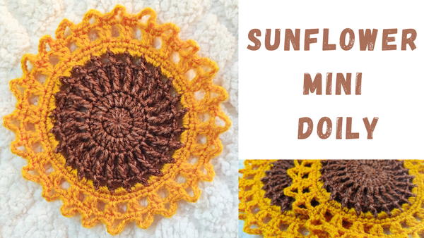 Easy To Make Crochet Sunflower Mini Doily Easy To Make Crochet Sunflower Mini Doily