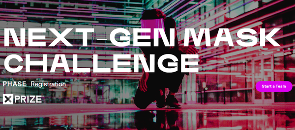 NEXT-GEN MASK CHALLENGE NEXT-GEN MASK CHALLENGE