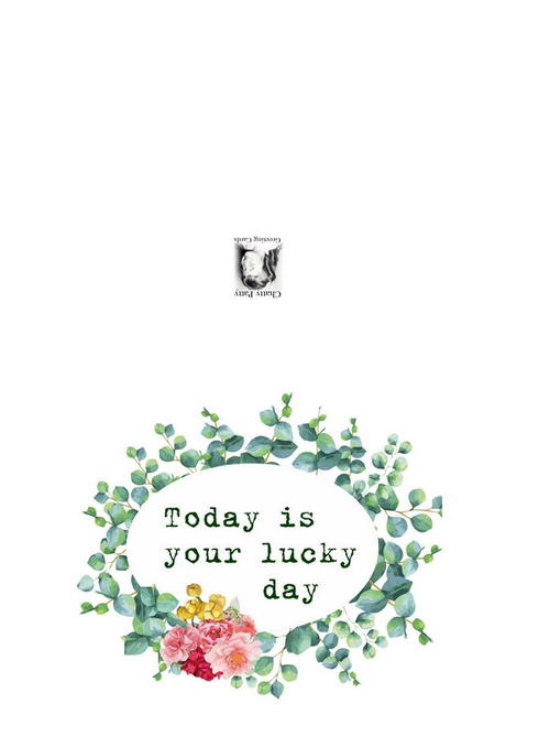 Free Printable Lucky Day Greeting Card Free Printable Lucky Day Greeting Card