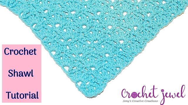 Crochet Shawl Tutorial Crochet Shawl Tutorial