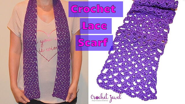 Crochet Lace Scarf Tutorial Crochet Lace Scarf Tutorial