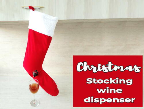 Diy Wine Dispenser From A Christmas Stocking Diy Wine Dispenser From A Christmas Stocking