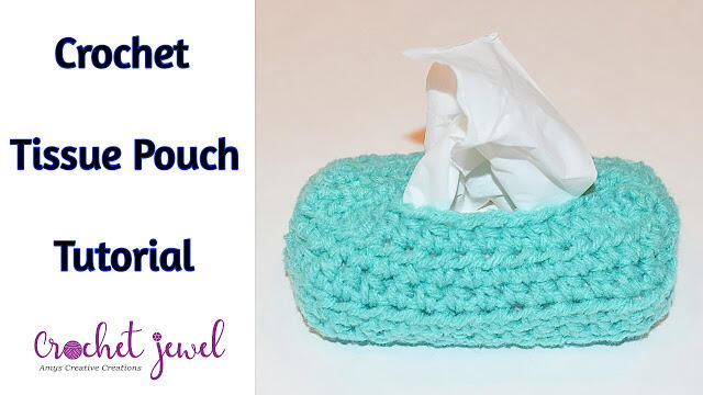 Crochet Tissue Cozy Pouch Crochet Tissue Cozy Pouch
