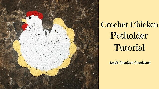 Crochet Chicken Potholder Crochet Chicken Potholder