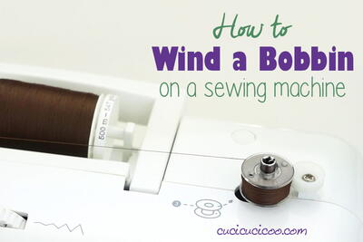 How To Wind A Bobbin 