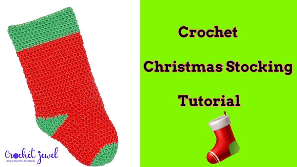 Crochet Christmas Stocking Crochet Christmas Stocking