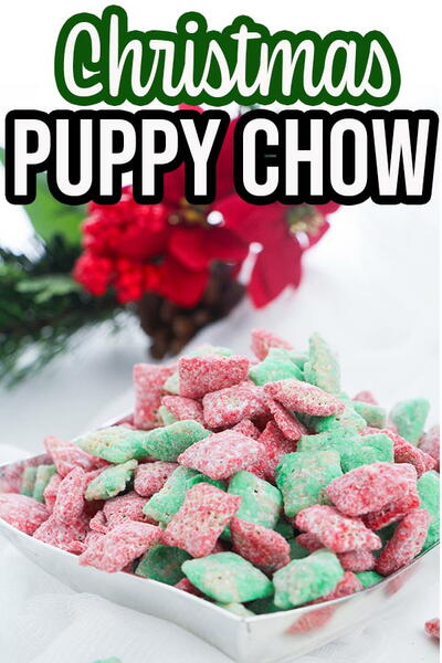 Easy Christmas Puppy Chow Recipe Easy Christmas Puppy Chow Recipe