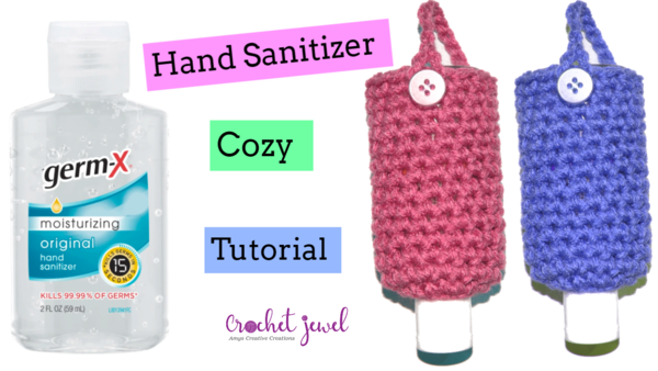 Crochet Sanitizer Cozy Crochet Sanitizer Cozy