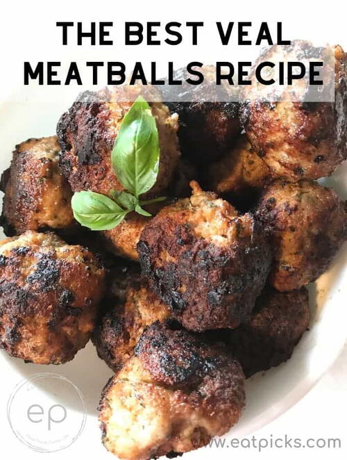 The Best Veal Meatballs The Best Veal Meatballs