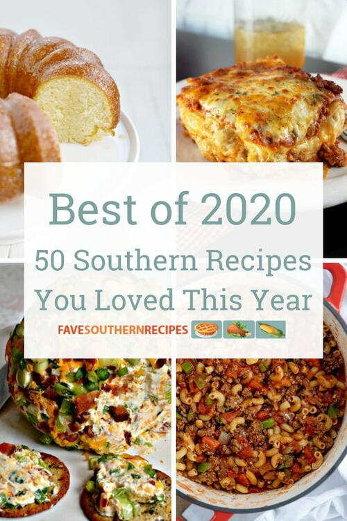 Our Top 50 Southern Recipes of 2020 Our Top 50 Southern Recipes of 2020