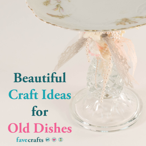 Beautiful Craft Ideas for Old Dishes Beautiful Craft Ideas for Old Dishes