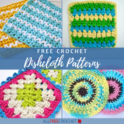 47 Free Crochet Dishcloth Patterns