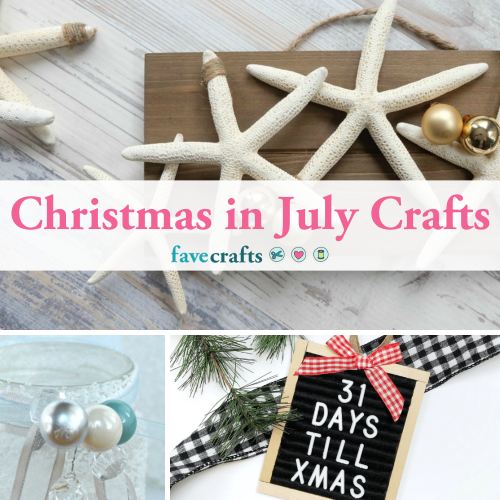 22-christmas-in-july-crafts-favecrafts